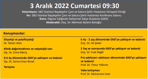 ''Olgular Eşliğinde Gelişimsel Kalça Displazisi (Gkd)'' Sbü İstanbul Başakşehir Çam Ve Sakura Şehir Hastanesi Ortopedi Kliniği