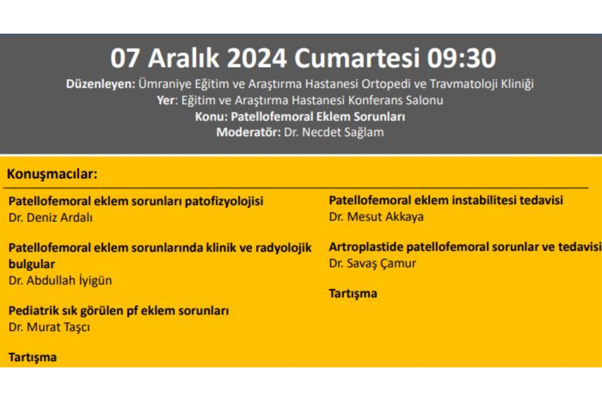 ''Patellofemoral Eklem Sorunları'' Ümraniye Eğitim Ve Araştırma Hastanesi Ortopedi Ve Travmatoloji Kliniği